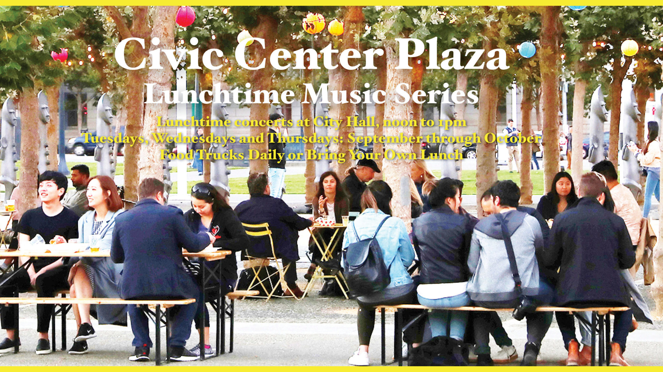 Civic Center Plaza Lunchtime Music Series SF Civic Center