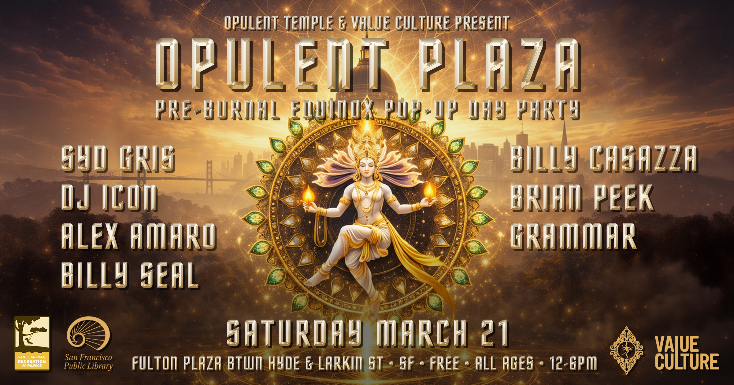 Opulent Plaza Pop-up Day Party from Value Culture